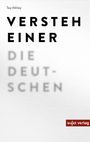 Taqi Akhlaqi: Versteh einer die Deutschen, Buch