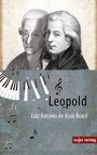 Luiz Antonio de Assis Brasil: Leopold, Buch