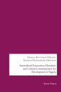 : Intercultural Encounters, Historicity and Cultural Communication for Development in Nigeria, Buch