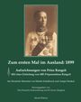 : Zum ersten Mal im Ausland: 1899, Buch