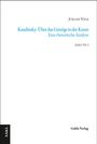 Jürgen Volk: Kandinsky: Über das Geistige in der Kunst. Eine rhetorische Analyse, Buch