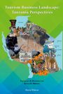 "Tourism Business Landscape: Tanzania Perspectives". Karte von Tansania mit Tieren und Sehenswürdigkeiten.