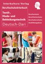 : Berufsschulwörterbuch für Textil-, Mode- und Bekleidungstechnik. Deutsch-Dari, Buch