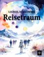 Lionel Magowski: Reisetraum, Buch