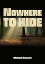 Michael Krausert: Nowhere to hide, Buch
