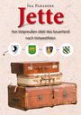 Ina Paradine: Jette, Buch
