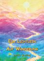 Derek Watling: Ein Lichtlein auf Wanderung, Buch