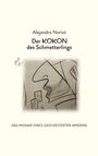 Alejandro Noriot: Der Kokon des Schmetterlings, Buch