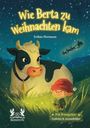 Erdme Hermann: Wie Berta zu Weihnachten kam, Buch