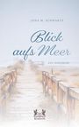 Jona M. Schwartz: Blick aufs Meer, Buch