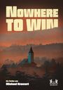"Nowhere to Win", Thriller von Michael Krausert. Eine Kirche in nebliger Landschaft bei Sonnenuntergang. Logo: Adler und "Romeon".
