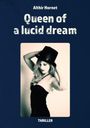 Althir Hornet: Queen of a lucid dream, Buch