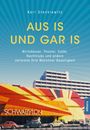 Karl Stankiewitz: Aus is und gar is, Buch