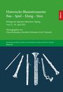 : Historische Blasinstrumente. Bau - Spiel - Klang - Sinn, Buch