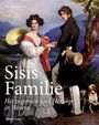 Bernhard Graf: Sisis Familie, Buch