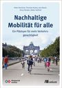 Peter Hennicke: Nachhaltige Mobilität für alle, Buch