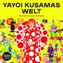 Hettie Judah: Yayoi Kusamas Welt, Div.