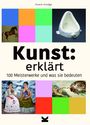 Susie Hodge: Kunst: erklärt, Buch