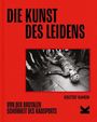 Kristof Ramon: Die Kunst des Leidens. Paperback-Ausgabe, Buch