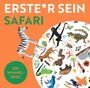 Caroline Selmes: Erste*r sein! Safari, SPL