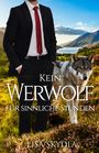 Lisa Skydla: Kein Werwolf für sinnliche Stunden, Buch