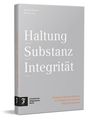 : Haltung - Substanz - Integrität, Buch