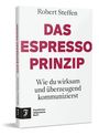 Robert Steffen: Das Espresso-Prinzip, Buch