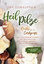Tero Isokauppila: Heilpilze, Buch