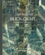 Ulrike Ertel: Blick-Dicht, Buch