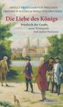 Prinz Friedrich Wilhelm von Preußen: Die Liebe des Königs, Buch