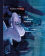 Stephan Wolting: auch steine sterben, Gedichte, PalmArtPress. Abstrakte blaue und violette Pinselstriche.