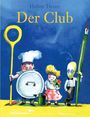 Helme Heine: Der Club, Buch