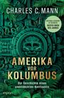 Charles C. Mann: Amerika vor Kolumbus, Buch