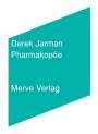 Derek Jarman: Pharmakopöe, Buch