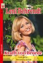 Leni Behrendt: Leni Behrendt Nr. 12: Krafft von Broede / Geh nicht... / Herzen in Fehde, Buch