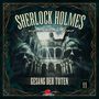 : Sherlock Holmes, Sonderermittler der Krone (11) Gesang Der Toten, CD