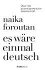 Naika Foroutan: Es wäre einmal deutsch, Buch
