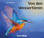 Text: „Loes Botman“, „Von den Wassertieren“, „OBERSTEBRINK“. Bunter Eisvogel fliegt vor blauem Hintergrund.