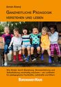 Armin Krenz: Ganzheitliche Pädagogik verstehen und leben, Buch