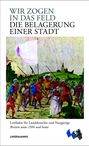 Klaus Huss: Wir zogen in das Feld, Buch