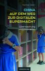 Matthias Sander: China auf dem Weg zur digitalen Supermacht, Buch