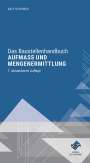 Ralf Schöwer: Das Baustellenhandbuch Aufmaß und Mengenermittlung, Buch