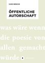 Guido Meincke: Öffentliche Autorschaft, Buch