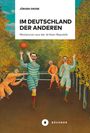 Jürgen Große: Im Deutschland der anderen, Buch