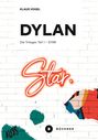 „Klaus Vogel, DYLAN, Die Trilogie: Teil 1 – STAR“. Eine weiße Ziegelwand mit bunten Farbflecken und dem Wort „Star“.