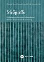 "Mißgriffe", "Ein Panoptikum dissonanter Kommunikation", "Hermann Haarmann zum 80. Geburtstag", grünliche Streifen.