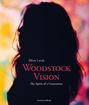 Elliott Landy: Woodstock Vision: The Spirit of a Generation (Restauflage*), Buch