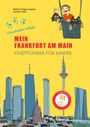 Bettina Tenge-Lyazami: Mein Frankfurt am Main, Buch
