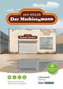 Catrin Kunz: Der Markisenmann - Jan Weiler - Materialien für inklusive Lektürearbeit mit Aufgaben, Buch