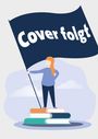 "Cover folgt" steht auf einer großen Fahne. Darunter eine Person auf Bücherstapeln.